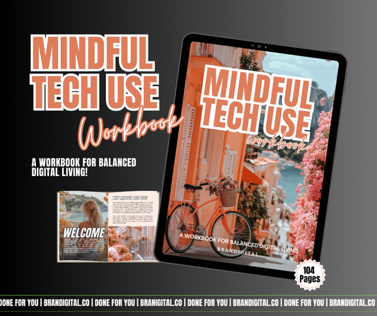 Mindful Tech Use Workbook